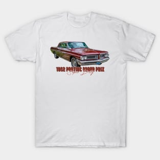 1962 Pontiac Grand Prix Super Duty T-Shirt